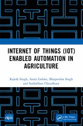 Internet of Things (IoT) Enabled Automation in Agriculture