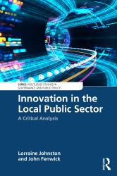 Innovation in the Local Public Sector : A Critical Analysis