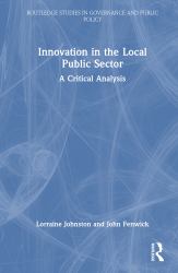 Innovation in the Local Public Sector : A Critical Analysis