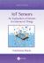 IoT Sensors : An Exploration of Sensors for Internet of Things