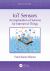 IoT Sensors : An Exploration of Sensors for Internet of Things