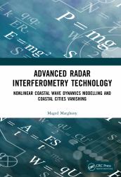 Advanced Radar Interferometry Technology : Nonlinear Coastal Wave Dynamics Modelling and Coastal Cities Vanishing