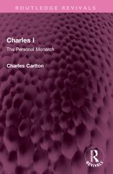 Charles I : The Personal Monarch