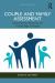 Couple and Family Assessment : Contemporary Measures and Cutting-Edge Strategies