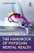 Handbook of Physician Mental Health Handbook of Physician Mental Health