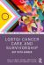 Out with Cancer : LGBTQI Cancer Survivorship and Care