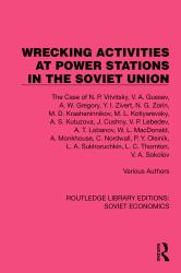 Wrecking Activities at Power Stations in the Soviet Union : The Case of N. P. Vitvitsky, Etc