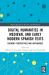 Digital Humanities in Medieval and Early Modern Spanish Texts : Current Perspectives and Approaches