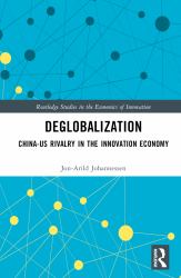 Deglobalization : China-US Rivalry in the Innovation Economy