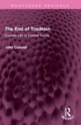 The End of Tradition : Country Life in Central Surrey