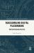 Reassembling Digital Placemaking : Participation and Politics