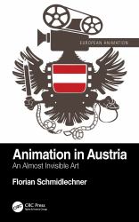 Animation in Austria : An Almost Invisible Art