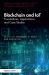 Blockchain and IoT : Foundations, Applications and Case Studies