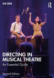 Directing in Musical Theatre : An Essential Guide