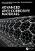 Advanced Anti-Corrosive Materials