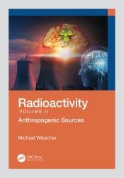 Radioactivity : Anthropogenic Sources