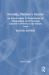 Deciding Children's Futures : An Expert Guide to Assessments for Safeguarding and Promoting Children's Welfare in the Family Court