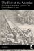 The Fate of the Apostles : Examining the Martyrdom Accounts of the Closest Followers of Jesus