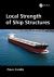Local Strength of Ship Structures Local Strength of Ship Structures