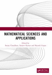 Mathematical Sciences and Applications : Proceedings of the International Conference on Mathematical Sciences and Applications (Icmsa 2023)