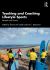 Teaching and Coaching Lifestyle Sports : Research and Practice
