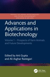 Advances and Applications in Biotechnology : Volume 1 - Prospects of Farm Animals and Future Developments