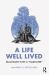 A Life Well Lived : Dialogues with a Kabouter
