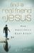 Find a Real Friend in Jesus : Ten Amazingly Easy Steps