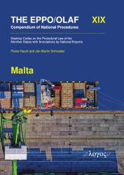 The EPPO/OLAF Compendium of National Procedures : Malta: Desktop Codes on the Procedural Law of the Member States with Annotations by National Experts