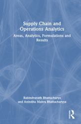 Supply Chain and Operations Analytics : Areas, Analytics, Formulations and Results