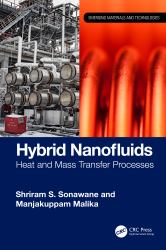 Hybrid Nanofluids : Heat and Mass Transfer Processes