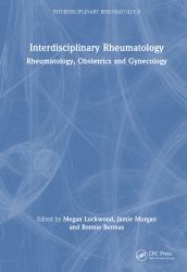 Interdisciplinary Rheumatology : Rheumatology, Obstetrics, and Gynecology