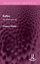 Kafka : His Mind and Art