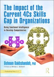 The Impact of the Current 4cs Skills Gap in Organizations : Using Emotional Intelligence to Develop Competencies