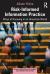 Risk-Informed Information Practice : Ways of Knowing in an Uncertain World