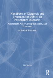 Handbook of Diagnosis and Treatment of Dsm-5-Tr Personality Disorders : Assessment, Case Conceptualization, and Treatment