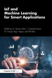Iot and Machine Learning for Smart Applications