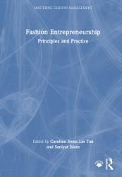 Fashion Entrepreneurship : Principles and Practice