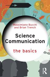 Science Communication : The Basics
