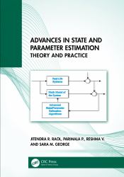Advances in State and Parameter Estimation : Theory and Practice