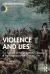 Violence and Lies : The Exercise of Power from the Conquest of the Americas to the Climate Crisis