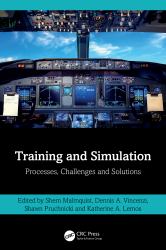 Training and Simulation : Processes, Challenges and Solutions