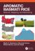 Aromatic Basmati Rice : Science, Mapping, and Monitoring