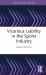 Vicarious Liability in the Sports Industry