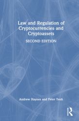 Law and Regulation of Cryptocurrencies and Cryptoassets