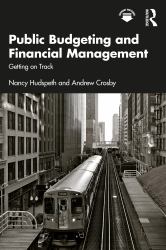 Public Budgeting and Financial Management : Getting on Track