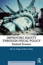 Improving Equity Through Fiscal Policy : Dashed Dreams