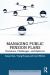 Managing Public Pension Plans : Decisions, Challenges, and Reforms