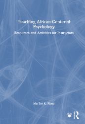 Teaching African-Centered Psychology : Resources and Activities for Instructors
