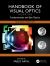 Handbook of Visual Optics, Volume One : Fundamentals and Eye Optics